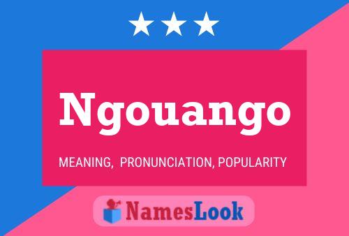 Ngouango Name Poster