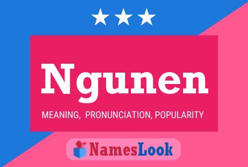 Ngunen Name Poster