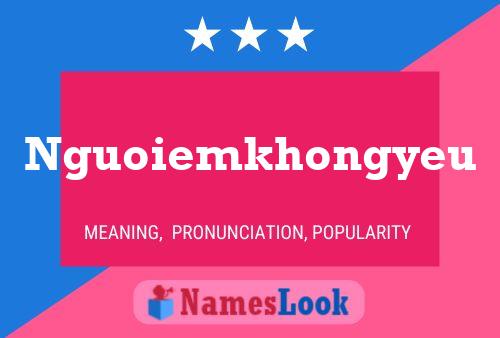 Nguoiemkhongyeu Name Poster