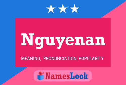 Nguyenan Name Poster