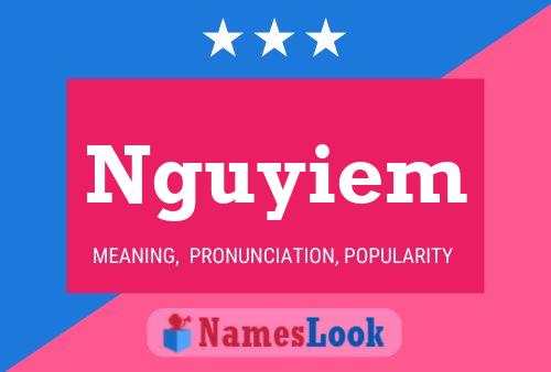 Nguyiem Name Poster