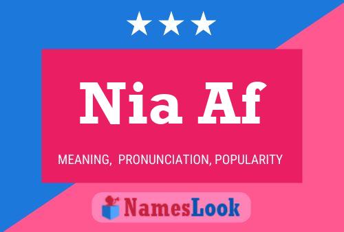 Nia Af Name Poster