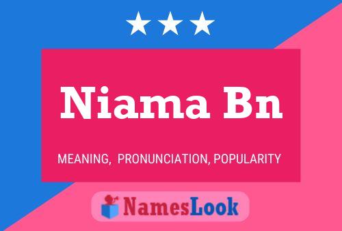 Niama Bn Name Poster