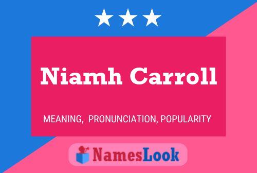 Niamh Carroll Name Poster