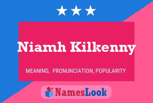 Niamh Kilkenny Name Poster