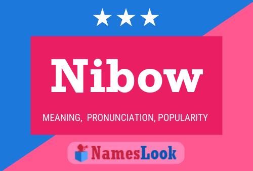 Nibow Name Poster