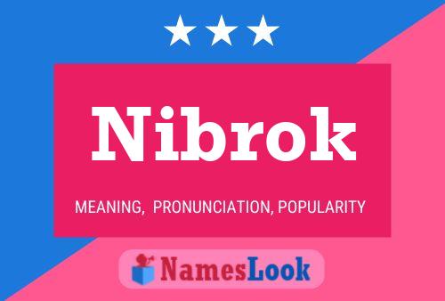 Nibrok Name Poster