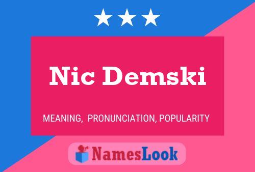 Nic Demski Name Poster