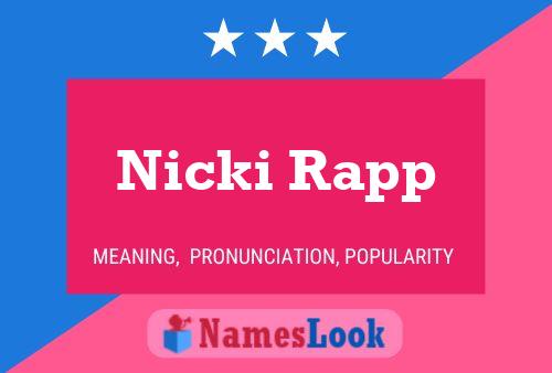 Nicki Rapp Name Poster