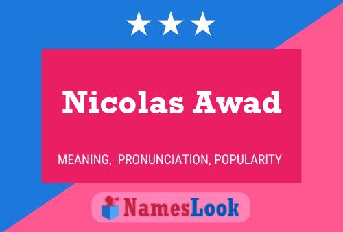 Nicolas Awad Name Poster