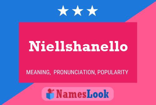 Niellshanello Name Poster