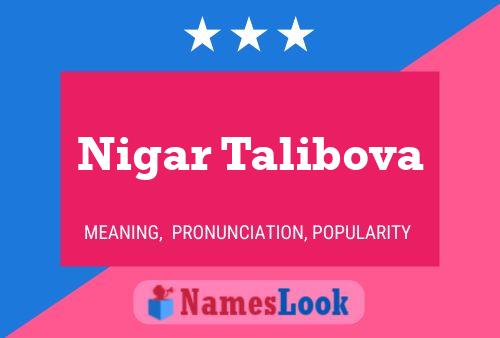 Nigar Talibova Name Poster