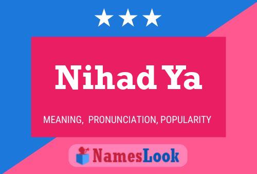 Nihad Ya Name Poster