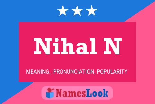 Nihal N Name Poster