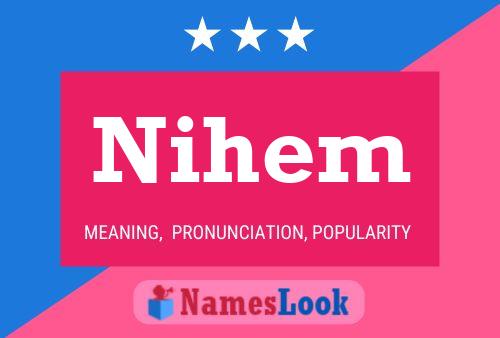 Nihem Name Poster