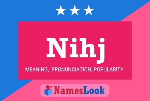 Nihj Name Poster