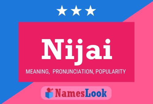 Nijai Name Poster