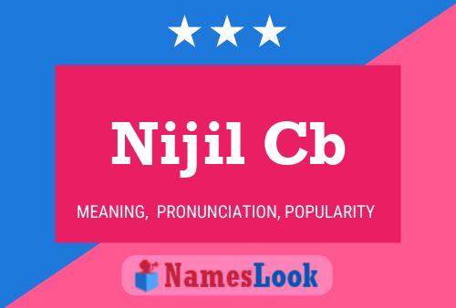 Nijil Cb Name Poster