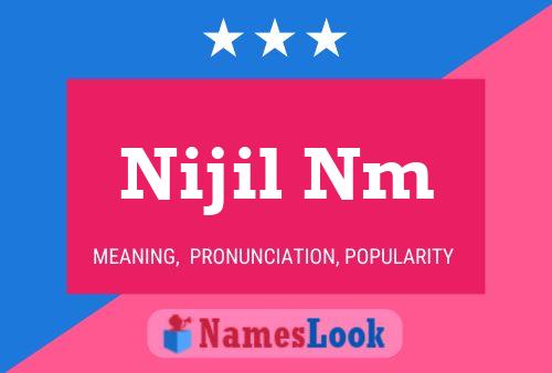 Nijil Nm Name Poster