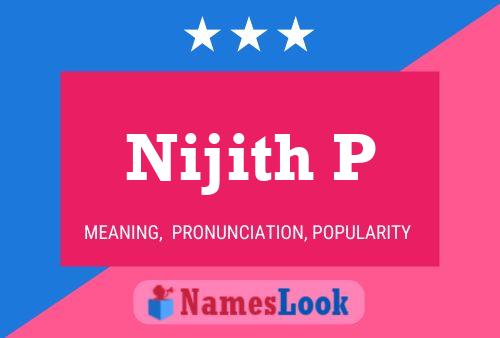 Nijith P Name Poster