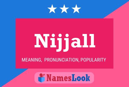 Nijjall Name Poster