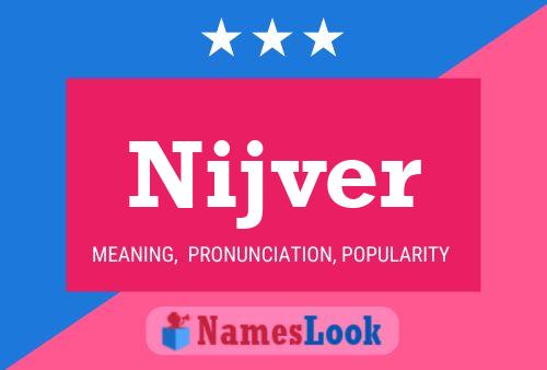 Nijver Name Poster