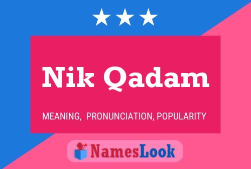 Nik Qadam Name Poster