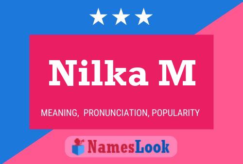 Nilka M Name Poster