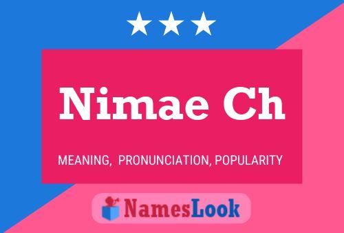 Nimae Ch Name Poster