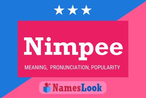 Nimpee Name Poster