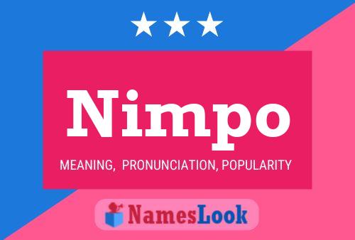 Nimpo Name Poster