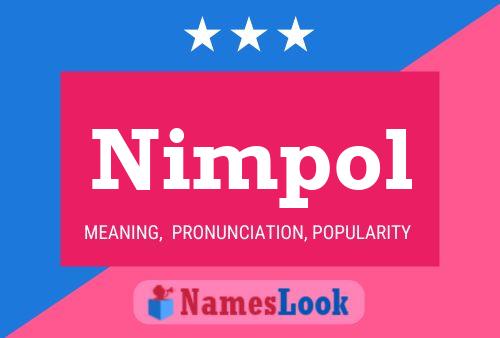 Nimpol Name Poster