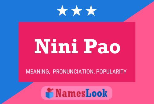 Nini Pao Name Poster