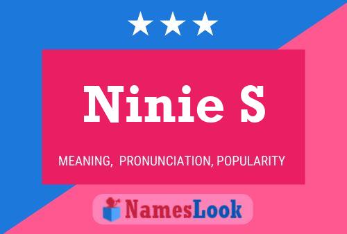 Ninie S Name Poster