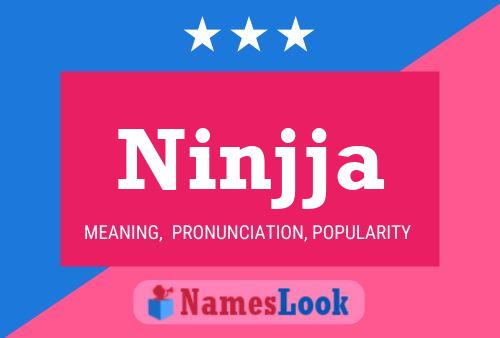 Ninjja Name Poster