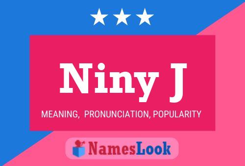 Niny J Name Poster