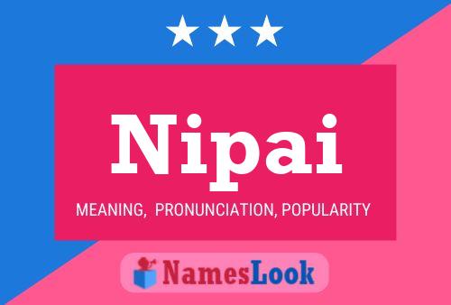 Nipai Name Poster