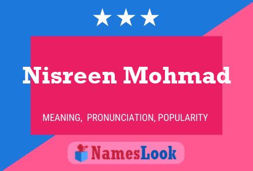 Nisreen Mohmad Name Poster