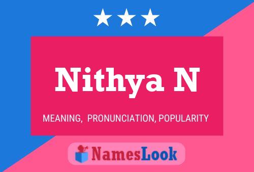 Nithya N Name Poster