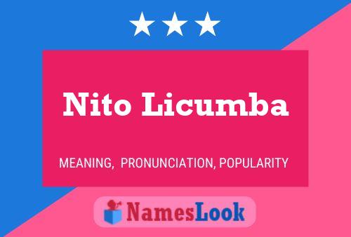 Nito Licumba Name Poster