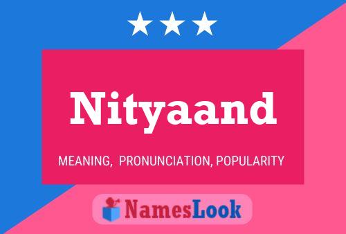 Nityaand Name Poster