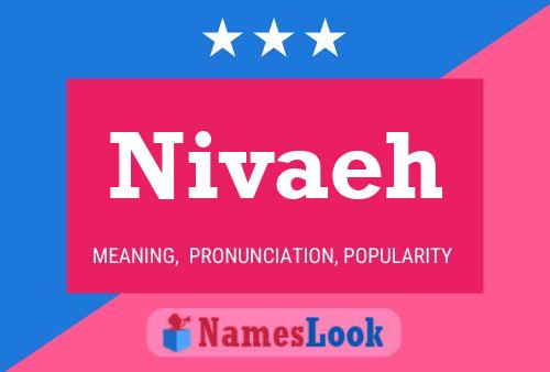 Nivaeh Name Poster