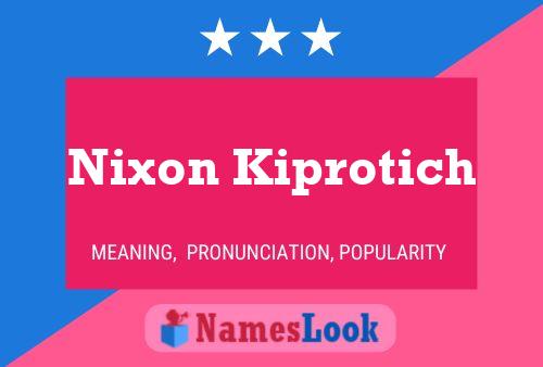 Nixon Kiprotich Name Poster