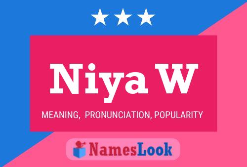 Niya W Name Poster