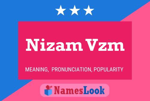 Nizam Vzm Name Poster