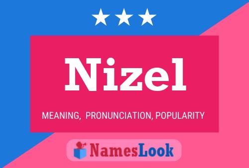 Nizel Name Poster