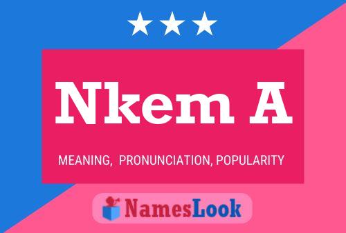 Nkem A Name Poster