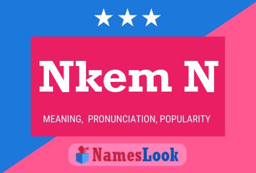 Nkem N Name Poster