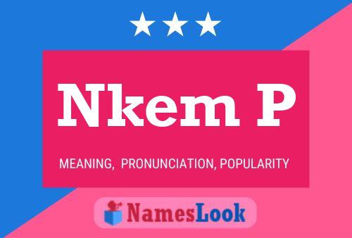 Nkem P Name Poster