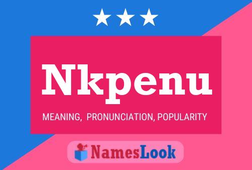 Nkpenu Name Poster